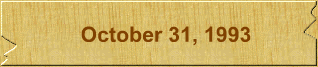 October 31, 1993
