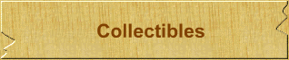 Collectibles